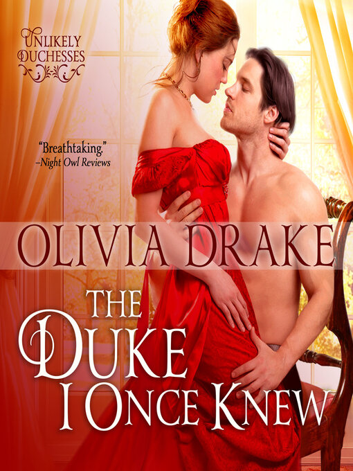 Title details for The Duke I Once Knew by Olivia Drake - Available